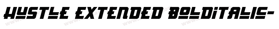 Hustle Extended BoldItalic字体转换
